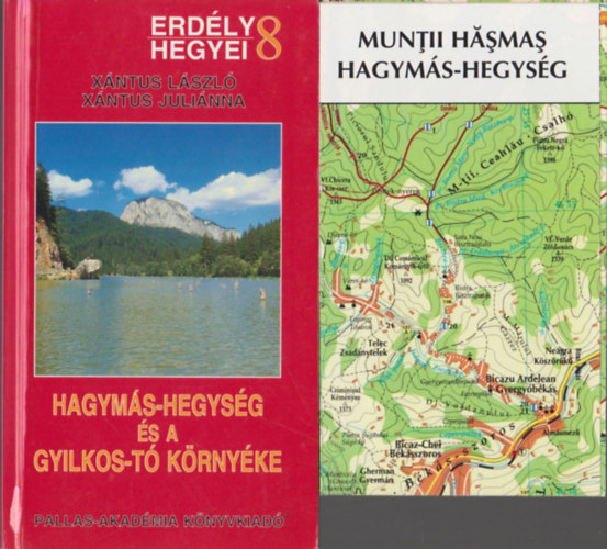 X�ntus J�nos- X�ntus Juli�nna - Hagym�s-hegys�g �s a Gyilkos-t� k�rny�ke