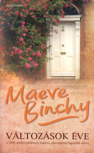 Maeve Binchy - Vltozsok ve