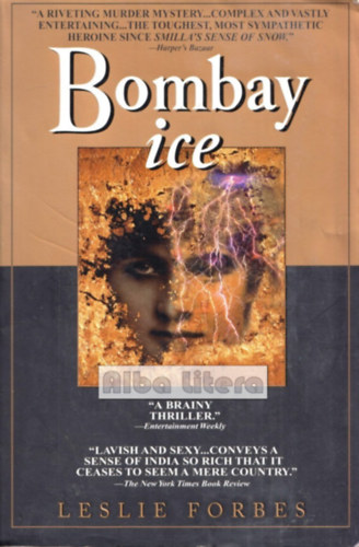 Leslie Forbes - Bombay Ice