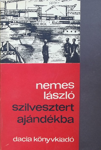 Lszl Nemes - Szilvesztert ajndkba