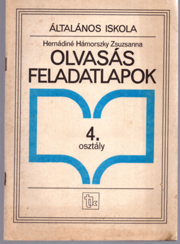 Herndin Hmorszky Zsuzsanna - Olvass feladatlapok - ltalnos iskola 4. osztly
