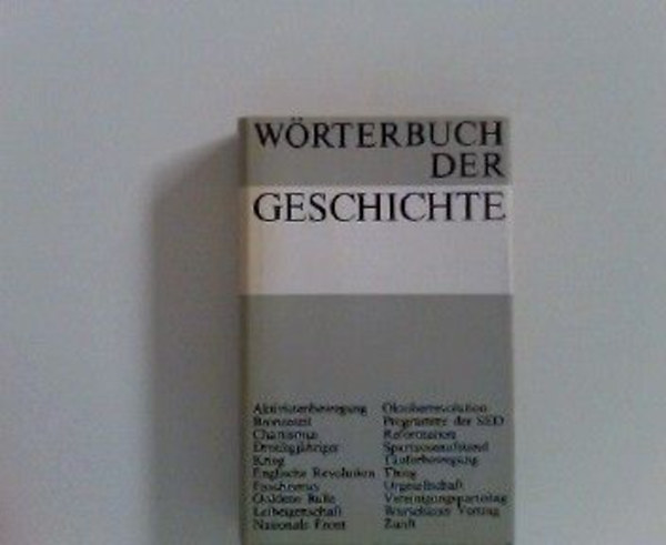 Wrterbuch der Geschichte A-K