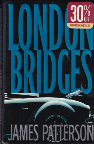 James Patterson - London bridges
