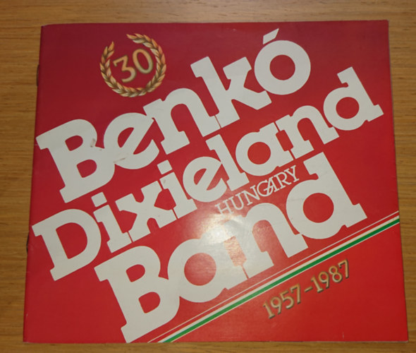 Benk Dixieland Band 30 - 1957-1987