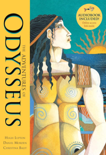 Christina Balit Hugh Lupton - Adventures of Odysseus