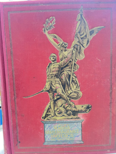 Gracza Gy�rgy - Az 1848-49-iki magyar szabads�gharcz t�rt�nete I-V.