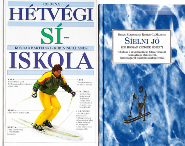 Konrad Bartelski Steve Eubanks �s Robert LaMarche - Robin Neillands - S�elni j� + H�tv�gi s�iskola