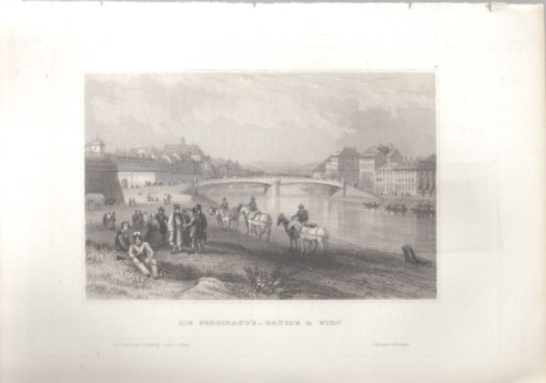 Die Ferdinand's -Brcke in Wien (Ferdinnd-hd Bcsben, Ausztria, Eurpa) (16x23,5 cm lapmret eredeti aclmetszet, 1856-bl)