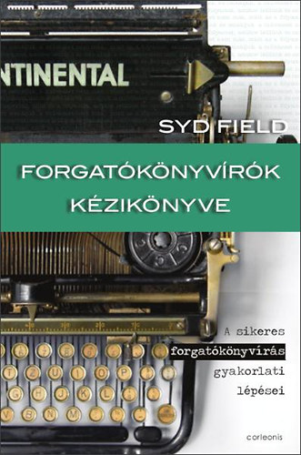 Syd Field - Forgat�k�nyv�r�k k�zik�nyve