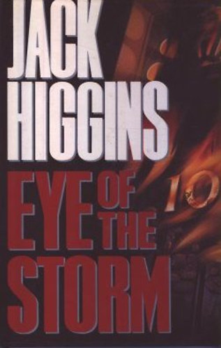 Jack Higgins - Eye of the storm