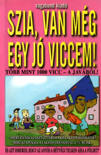 Hallk kos - Szia, van mg egy j viccem!