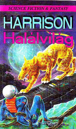 Harry Harrison - Halálvilág