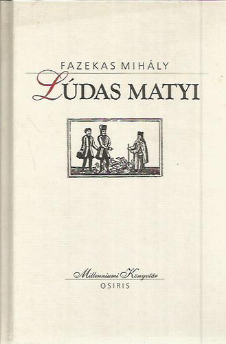 Fazekas Mih�ly - L�das Matyi - V�logatott m�vek
