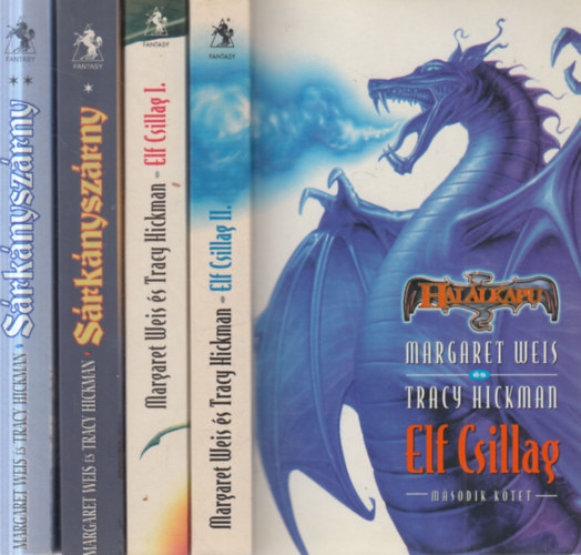 Tracy Hickman Margaret Weis - 2 db Halálkapu sorozat kötet (Sárkányszárny I.-II két kötetben + Elf csillag I.-II. két kötetben)