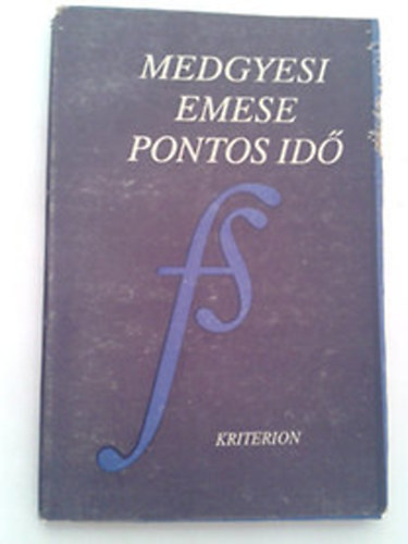 Medgyesi Emese - Pontos idő