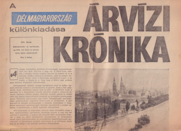 Sz. Simon Istv�n - �rv�zi Kr�nika - A D�lmagyarorsz�g k�l�nkiad�sa 1970. j�nius