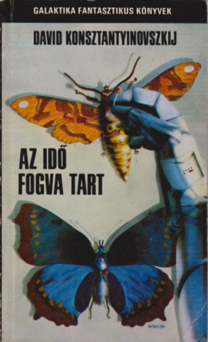 David Konsztantyinovszkij - Az id fogva tart