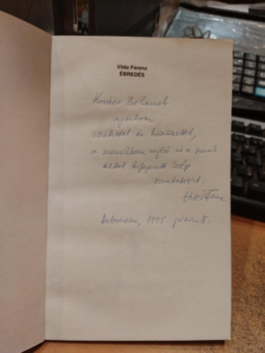 Vitéz Ferenc - Ébredés- Dedikált