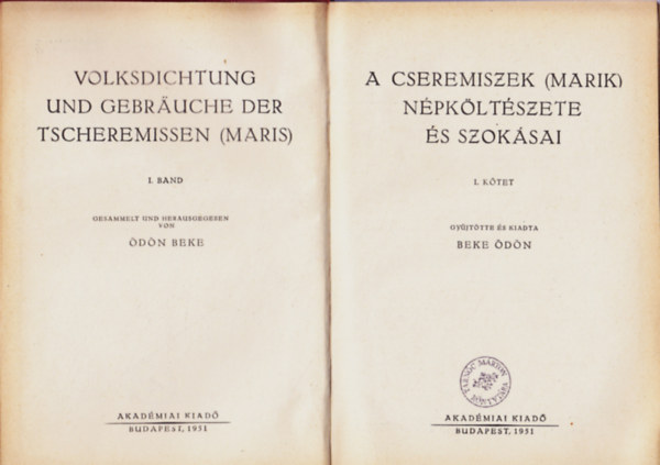 Beke dn  (szerk.) - A cseremiszek (marik) npkltszete s szoksai I. ktet