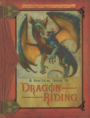 Lisa Trutkoff Trumbauer - A Practical Guide to Dragon Riding