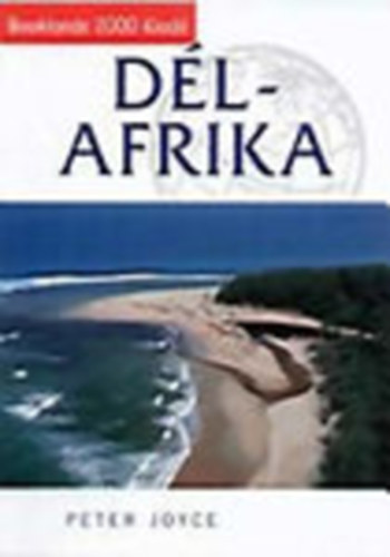 Peter Joyce - D�l-Afrika (Booklands �tik�nyv)