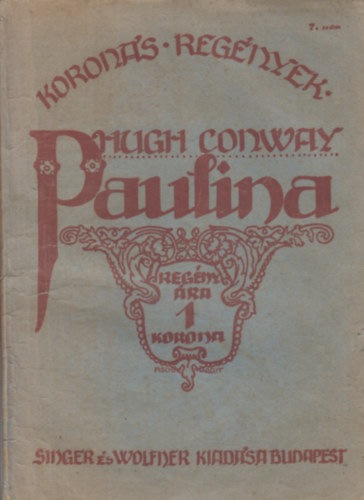Hugh Conway - Paulina