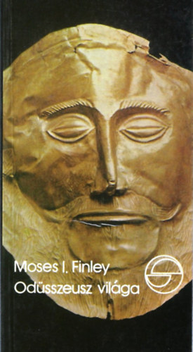 Moses I. Finley - Od�sszeusz vil�ga