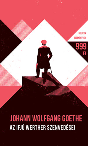 Johann Wolfgang von Goethe - Az ifj Werther szenvedsei