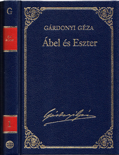 G�rdonyi G�za - �bel �s Eszter - G�rdonyi G�za m�vei 1.