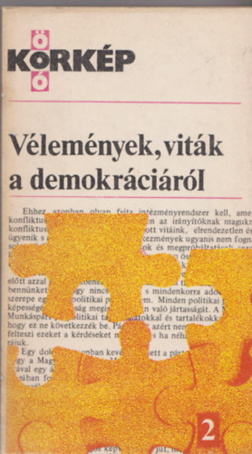 Z�ldi L�szl�  (szerk.) - V�lem�nyek, vit�k a demokr�ci�r�l