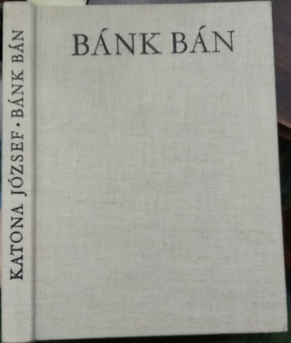 Katona J�zsef  (Konecsni Gy�rgy illusztr�ci�j�val) - B�nk b�n