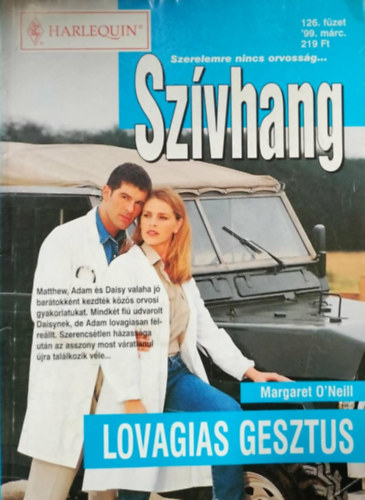 Margaret O'neill - Szívhang 126. kötet - Lovagias gesztus