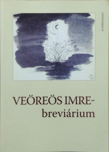 Srkny Tibor  (szerk.) - Veres Imre-brevirium