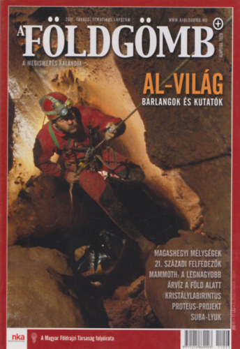 Dr. Nagy Balázs (főszerk.) - A Földgömb 2011. tavaszi tematikus lapszám