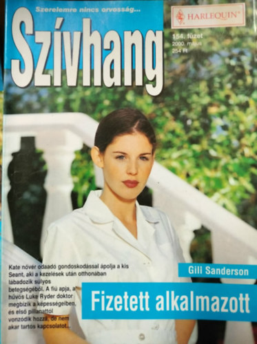 Gill Sanderson - Szívhang 154. kötet - Fizetett alkalmazott