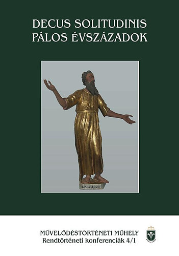 Decus Solitudinis - P�los �vsz�zadok