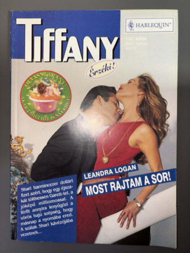 Tiffany 137. füzet: Most rajtam a sor!