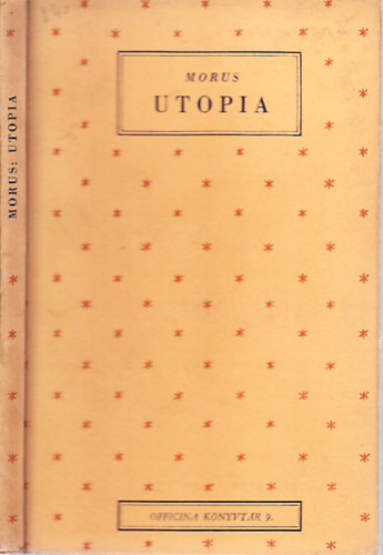 Morus Tams - Utopia (Officina knyvtr 9.)
