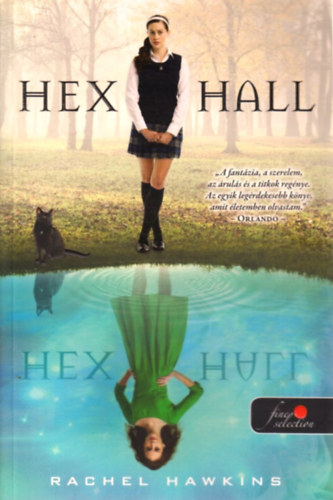 Rachel Hawkins - Hex Hall