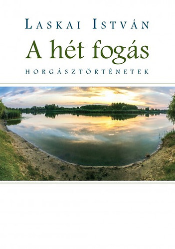 Laskai Isv�n - A h�t fog�s