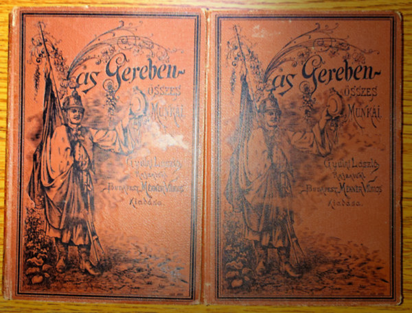 Vas Gereben - 2 kötet a Vas Gereben összes munkái című sorozatból: Dixi, A régi jó idők