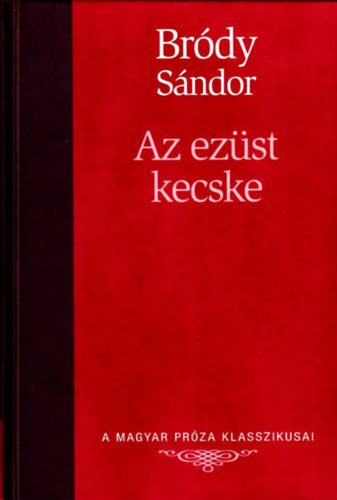 Brdy Sndor - Az ezst kecske