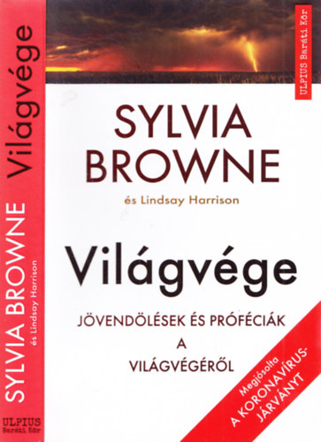 Lindsay Harrison Sylvia Browne - Vilgvge - Jvendlsek s prfcik a vilgvgrl