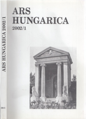 Tmr rpd  (szerk.) - Ars Hungarica 2002/1