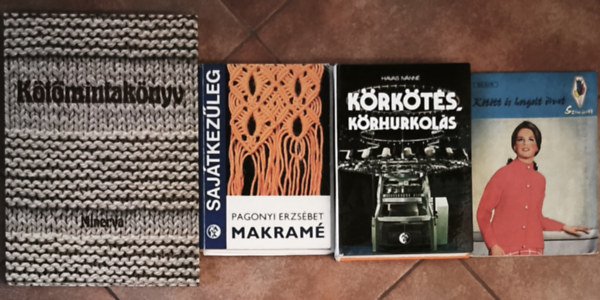 Pagonyi Erzsébet Havas Ivánné - 3db kötéssel, kézimunlával kapcsolatos könyv + ajándék mű (összesen 4db mű) - Kötőmintakönyv, Körkötés, körhurkolás, Makramé + Kötött és horgolt divat folyóirat