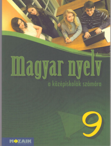 Frter Adrienne - Magyar nyelv a kzpiskolk szmra 9.