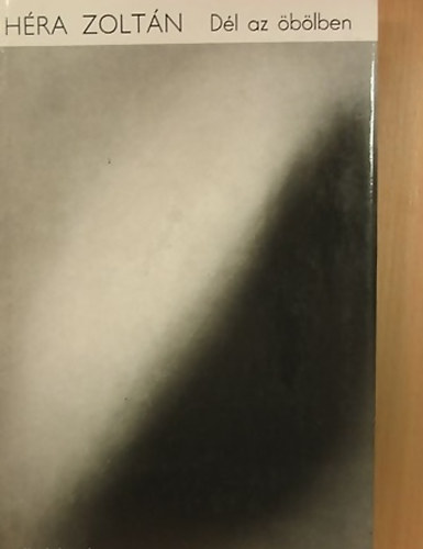 H�ra Zolt�n - D�l az �b�lben