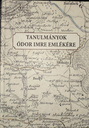 Kult László Gyánti István - Gyánti István és Kult László (szerkesztők) - Tanulmányok Ódor Imre emlékére