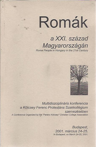 Romk a XXI. szzad Magyarorszgn/Roma people in Hungary...