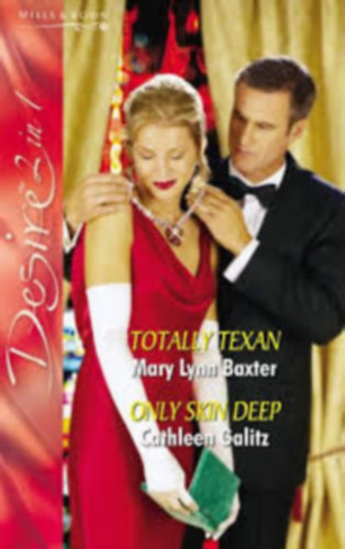 Cathleen Galitz Mary Lynn Baxter - Totally Texan: Totally Texan - Only Skin Deep
